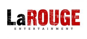 LaROUGE Entertainment